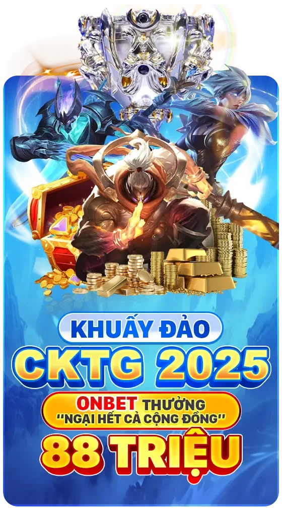 ONBET 44 Cover khuay đảo cktg 2025 tại onbet